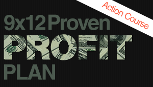 9x12 Proven Profit Plan